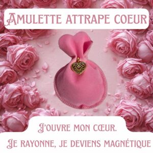 Amulette Attrape Coeur + PDF
