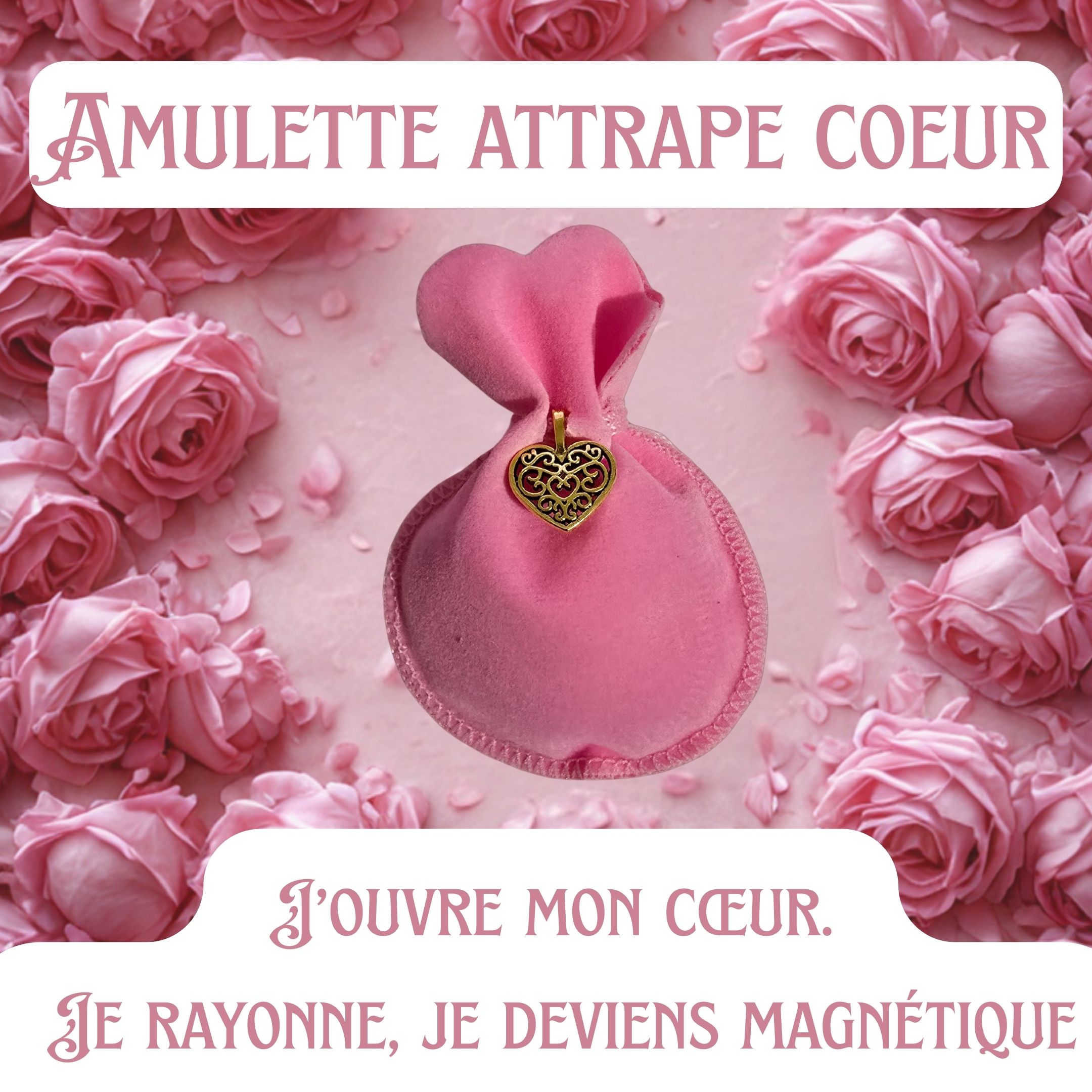 Amulette Attrape Coeur + PDF