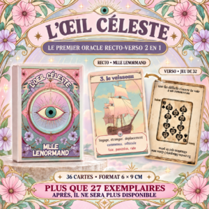 L'Oracle Œil céleste de Mlle Lenormand
